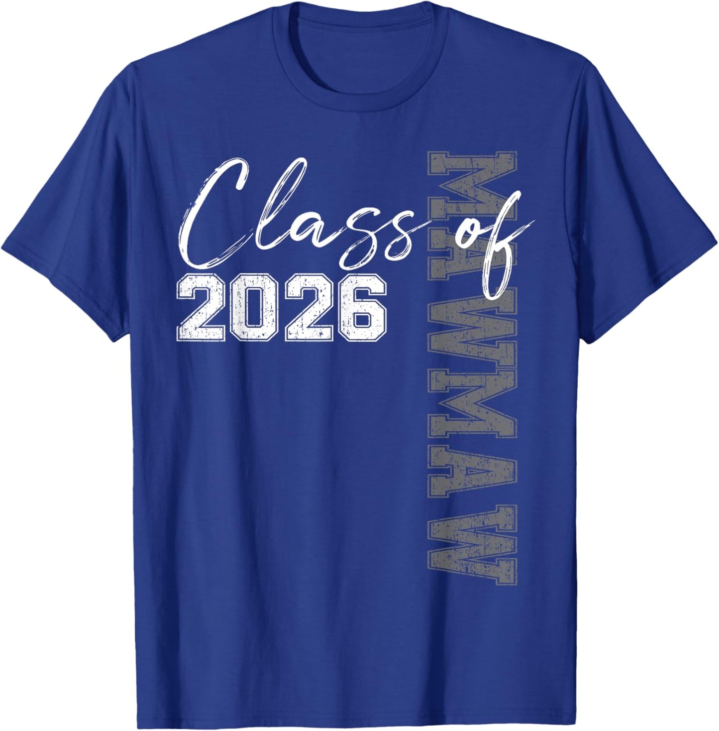Proud Mawmaw Of A Class Of 2026 Graduate Senior 26 T-Shirt - T-Shirt | Royal