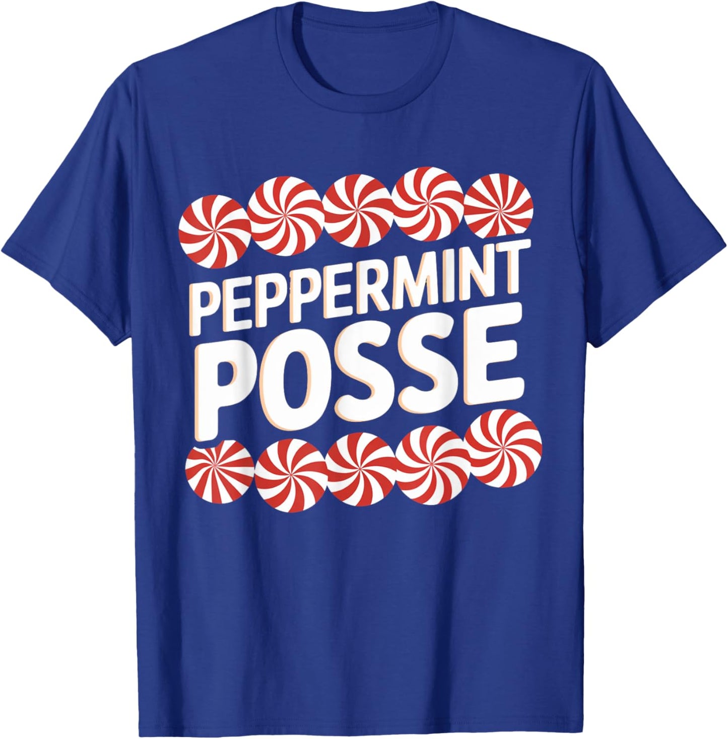 Peppermint Posse Festive Christmas Candy Theme Family Match T-Shirt - T-Shirt | Royal