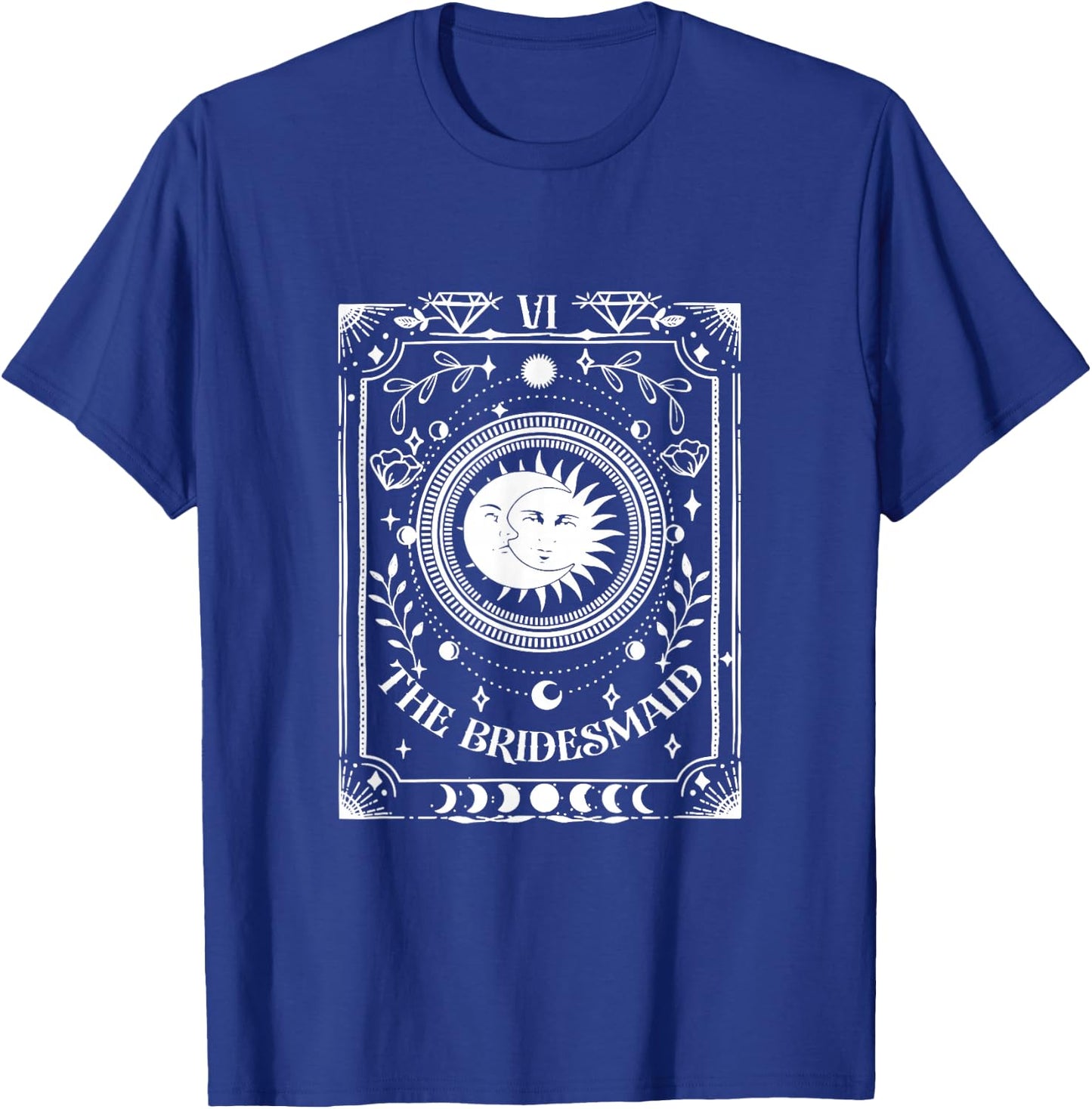 The Bridesmaid Tarot Card Mystical Boho Bachelorette Party T-Shirt - T-Shirt | Royal