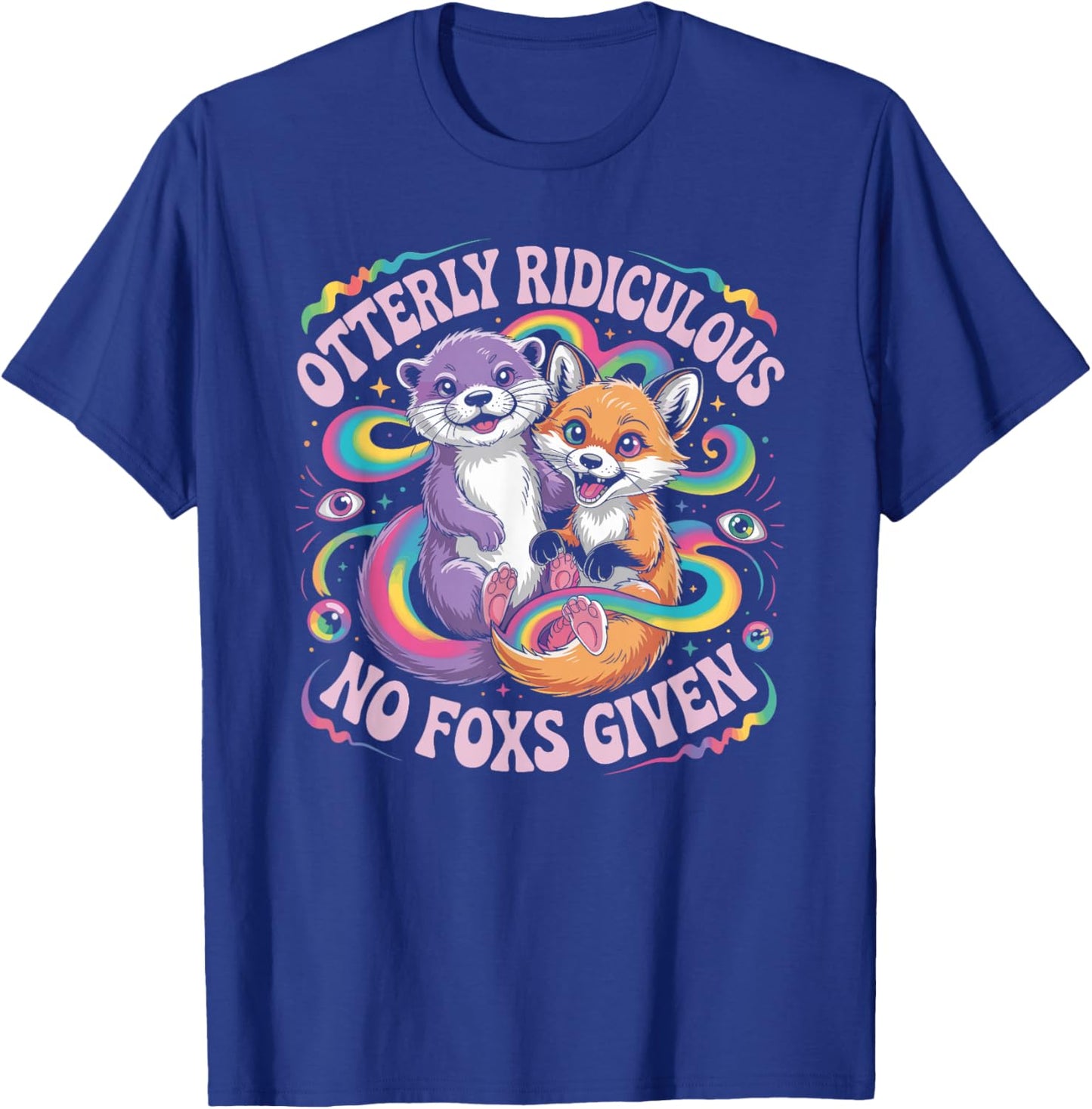 Otterly Ridiculous No Foxs Given Funny Retro Animal Pun T-Shirt - T-Shirt | Royal