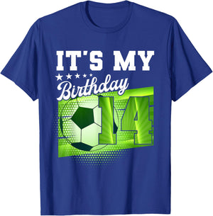 Birthday Boy 14 Soccer Its My 14th Birthday Boys Soccer T-Shirt - T-Shirt | Royal