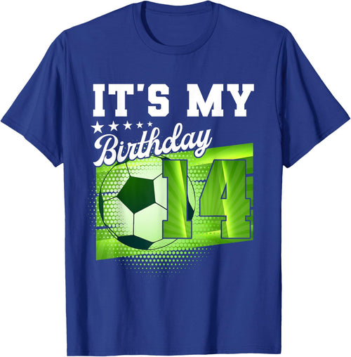 Birthday Boy 14 Soccer Its My 14th Birthday Boys Soccer