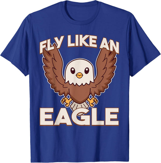 Fly Like An Eagle T-Shirt - T-Shirt | Royal