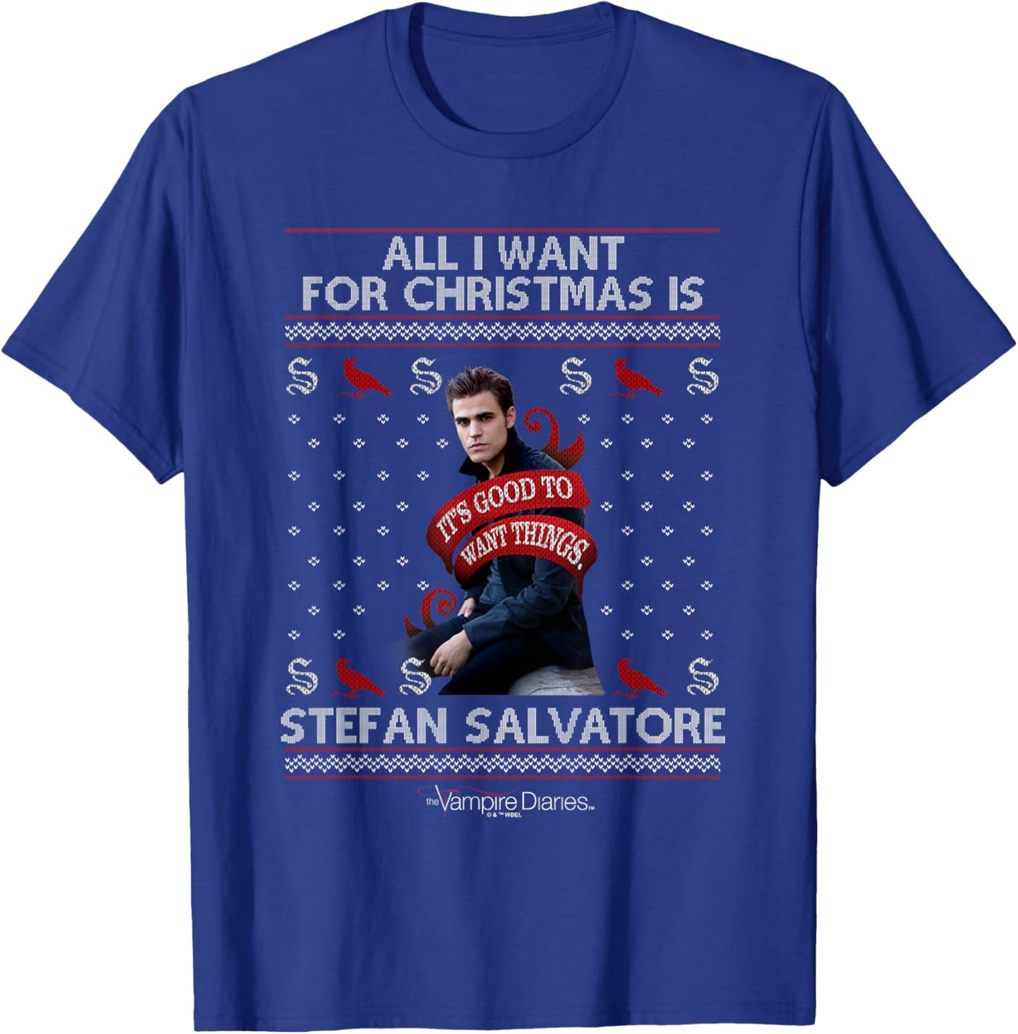 Vampire Diaries All I Want for Christmas is Stefan Salvatore T-Shirt - T-Shirt | Royal
