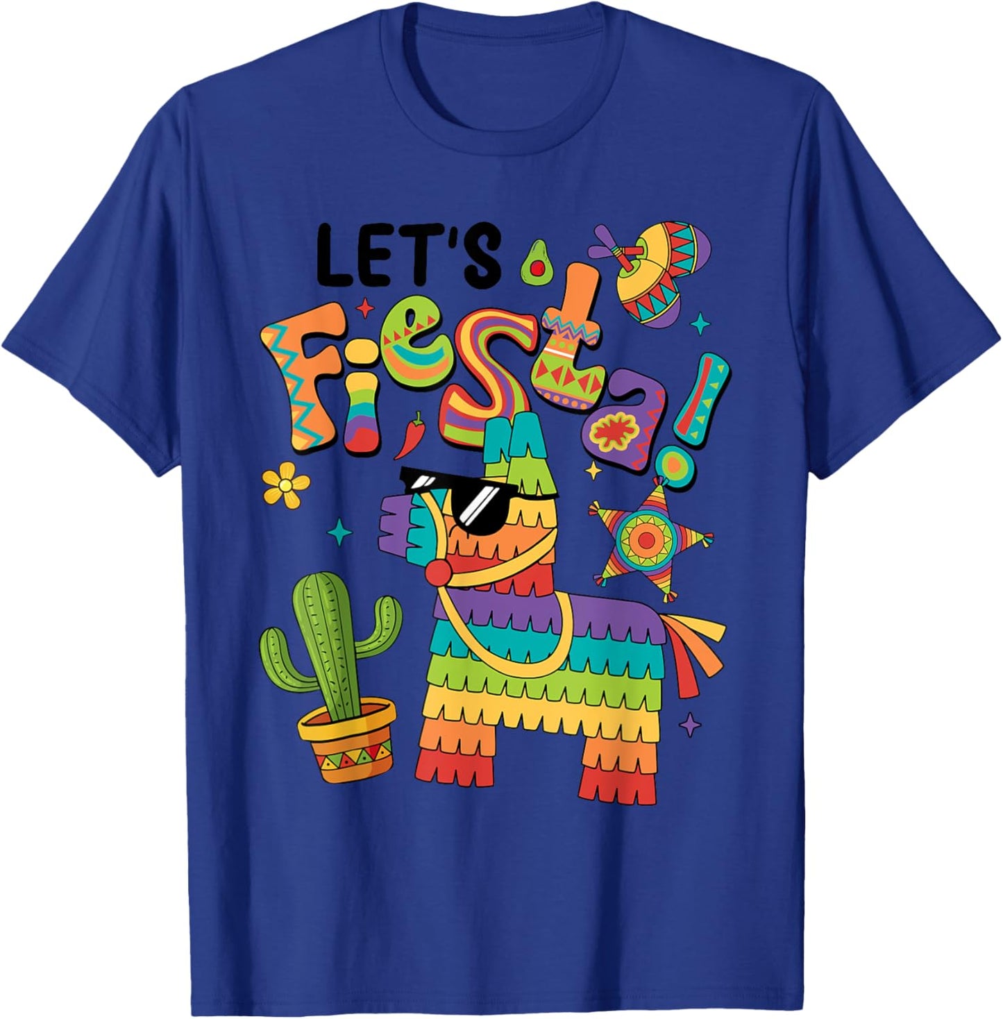 Let's Fiesta Pinata Cinco De Mayo Party Mexican Men Women T-Shirt - T-Shirt | Royal