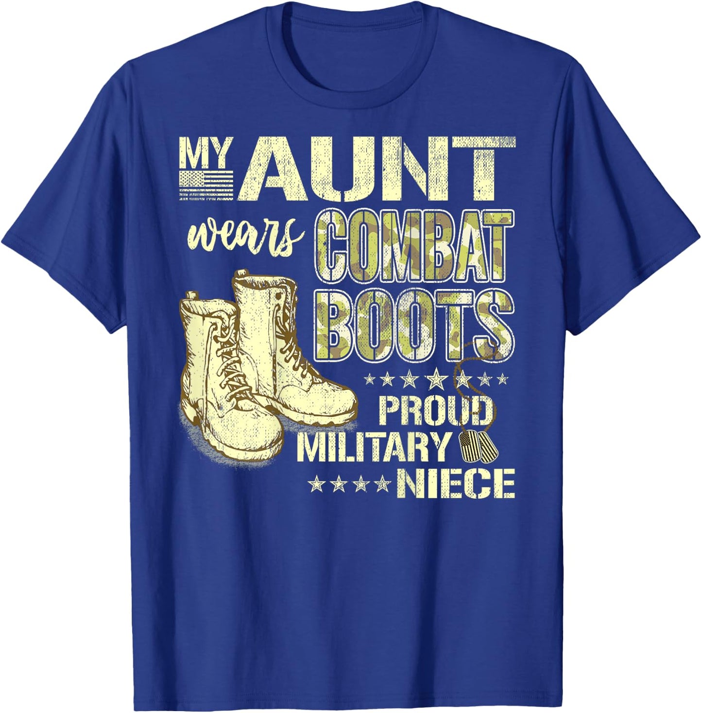 My Aunt Wears Combat Boots Dog Tag Proud Military Niece Gift Women Kids T-Shirt - T-Shirt | Royal