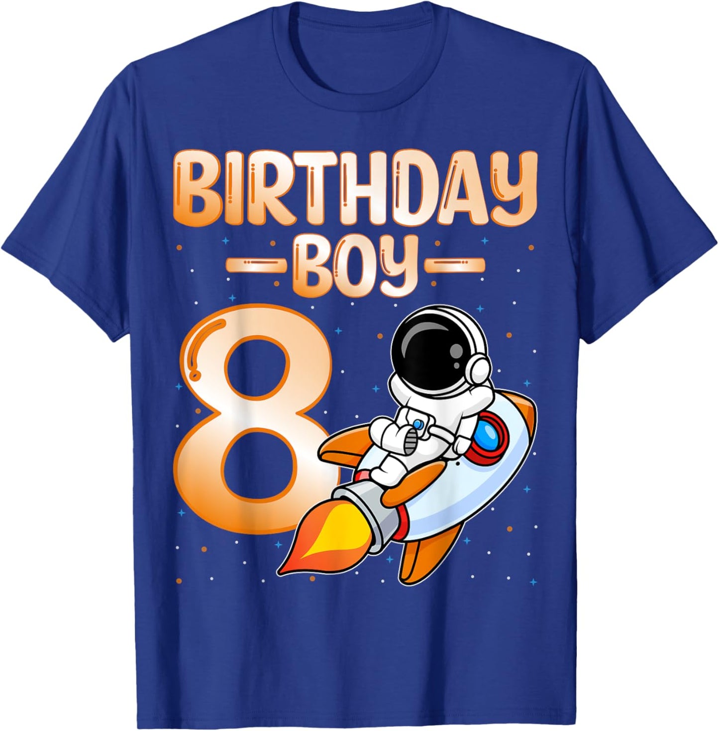 Birthday Boy 8 Years Old Kids Astronaut Space 8th Birthday T-Shirt - T-Shirt | Royal