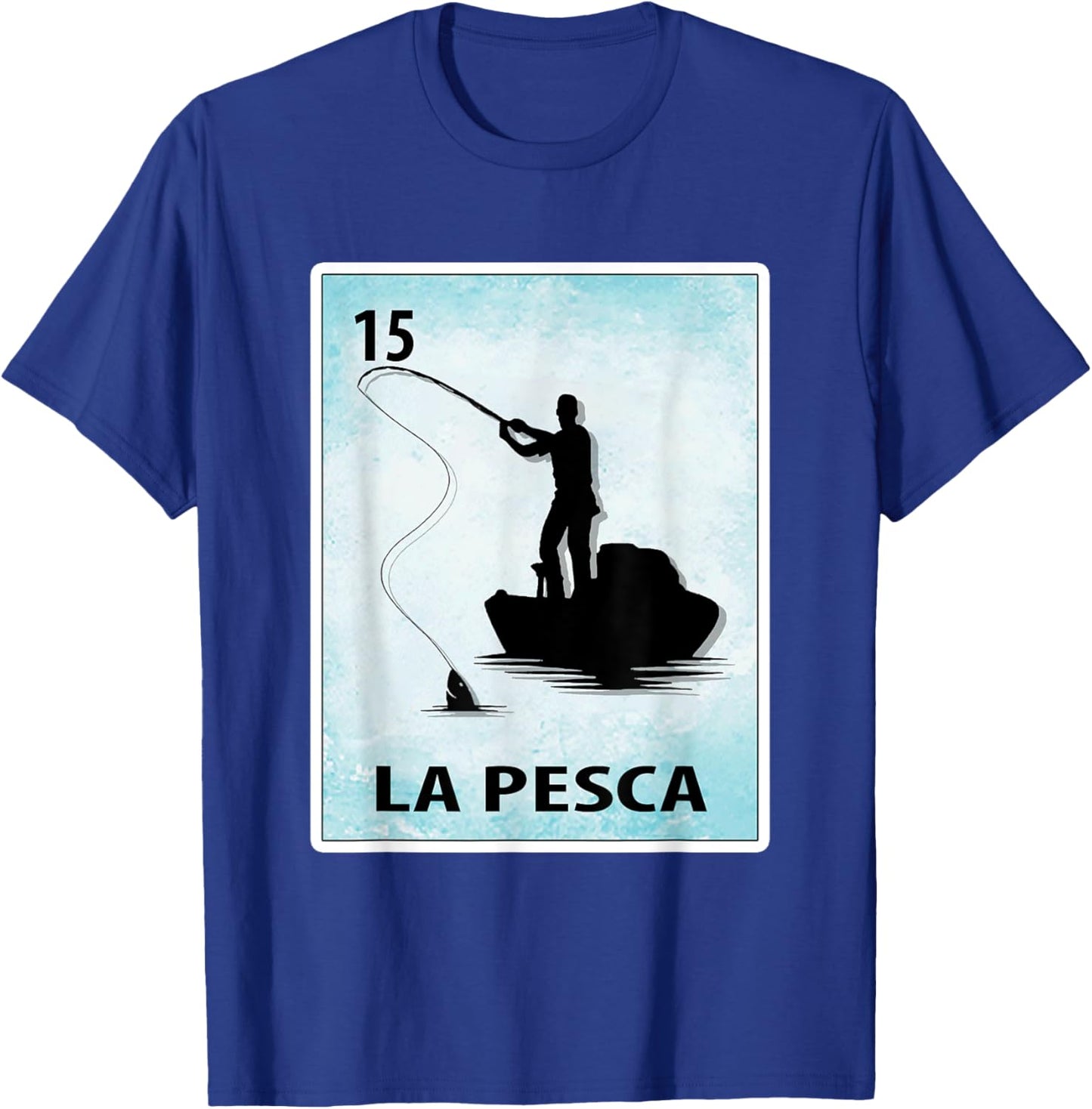 La Pesca Mexican Fishing Cards T-Shirt - T-Shirt | Royal