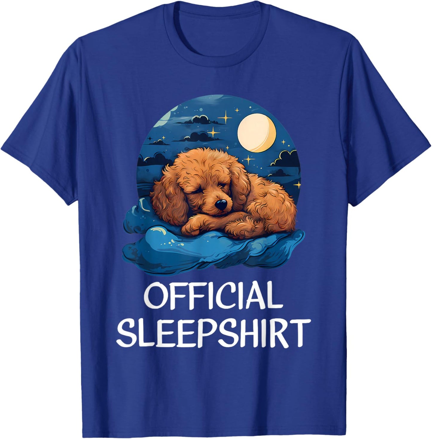 Official Sleepshirt Poodle Nightshirt Pajama Her T-Shirt - T-Shirt | Royal