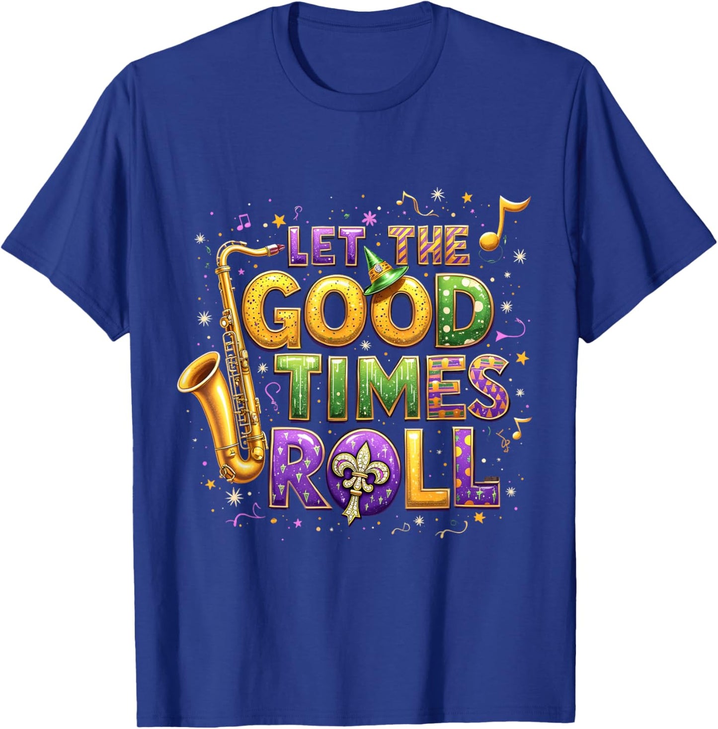 Retro Let the Good Times Roll Mardi Gras Party Lovers T-Shirt - T-Shirt | Royal