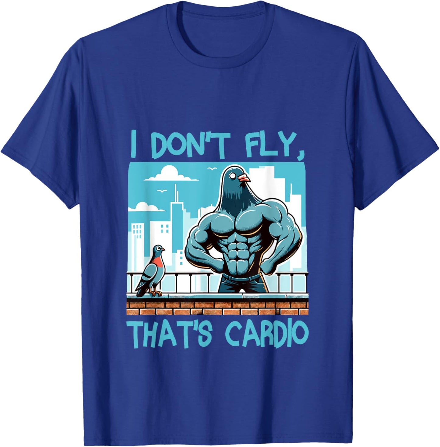 Pigeon Workout Bodybuilding Fitness Gym Muscle T-Shirt - T-Shirt | Royal