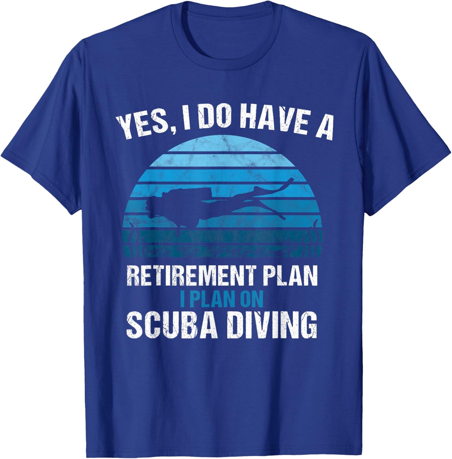 Retirement Plan Scuba Diving Diver Gift Dive Vintage Retro T-Shirt - T-Shirt | Royal