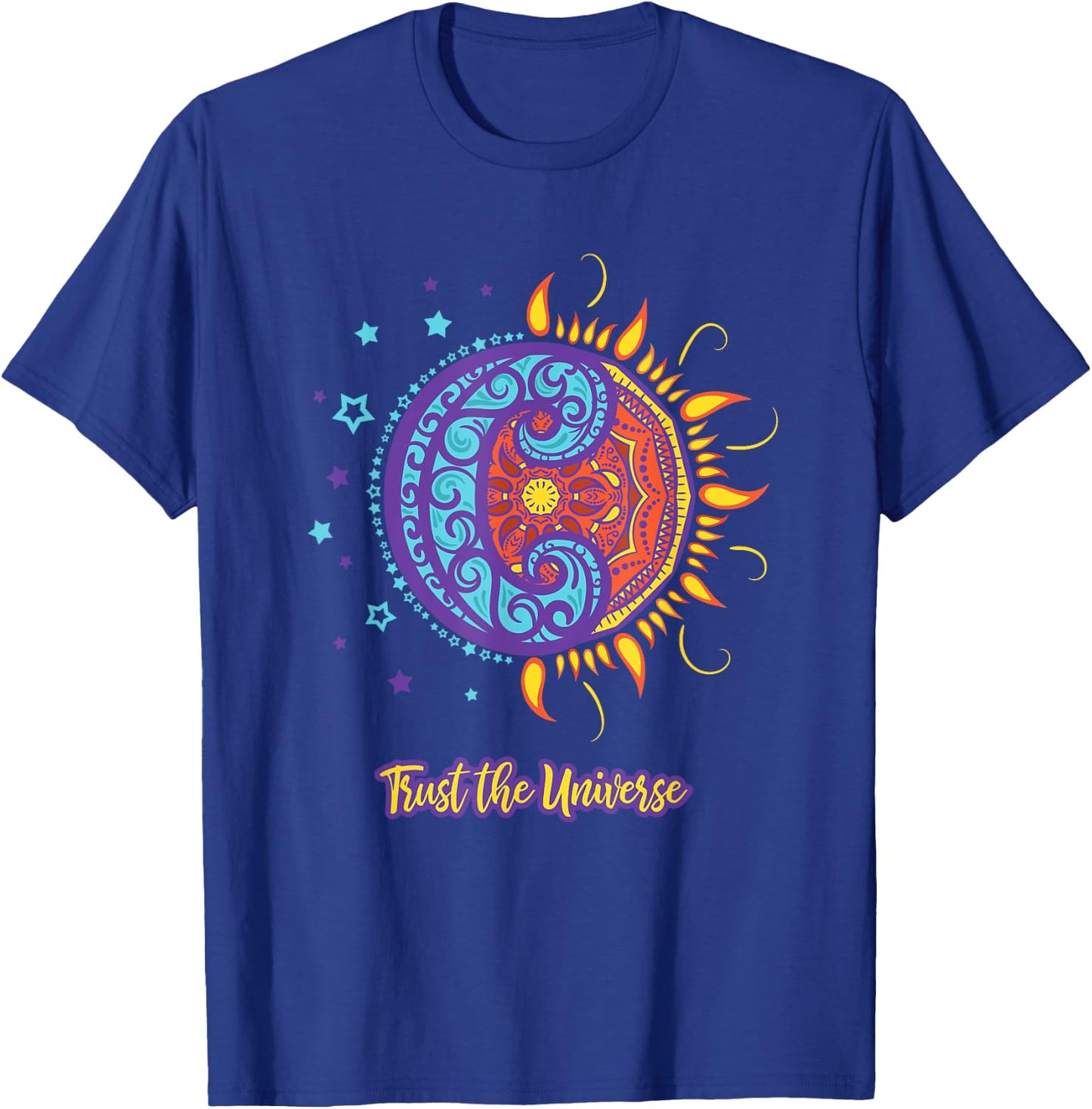 Trust the Universe Sun Moon, Positive Self Care T-Shirt - T-Shirt | Royal