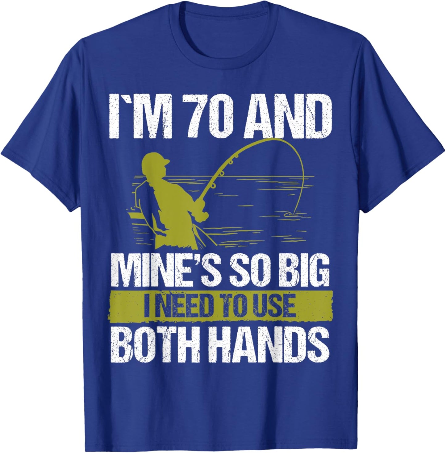70 Year Old Fishing Lure Fisherman Rod Funny 70 Birthday T-Shirt - T-Shirt | Royal