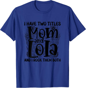 Mom and Lola Mother's Day Philippines Filipino Grandma T-Shirt - T-Shirt | Royal