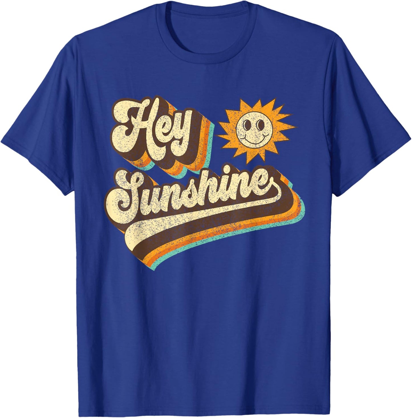 Hey Sunshine 60s 70s Hippie Groovy Positive Vibes Uplifting T-Shirt - T-Shirt | Royal