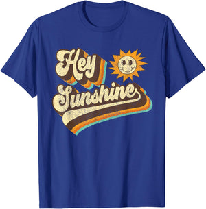Hey Sunshine 60s 70s Hippie Groovy Positive Vibes Uplifting T-Shirt - T-Shirt | Royal