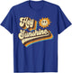 Hey Sunshine 60s 70s Hippie Groovy Positive Vibes Uplifting T-Shirt - T-Shirt | Royal