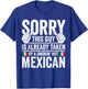 Mexican Roots Outfit Funny Mexico Heritage T-Shirt - T-Shirt | Royal