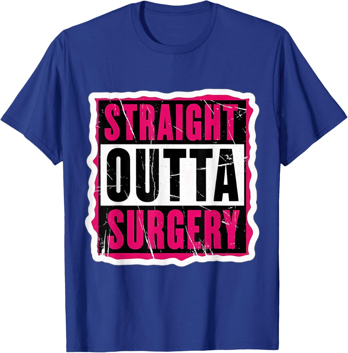 Straight Outta Surgery Patient Doctor Surgeon Girls T-Shirt - T-Shirt | Royal