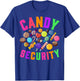 Candy Security Funny Halloween Costume Party T-Shirt - T-Shirt | Royal