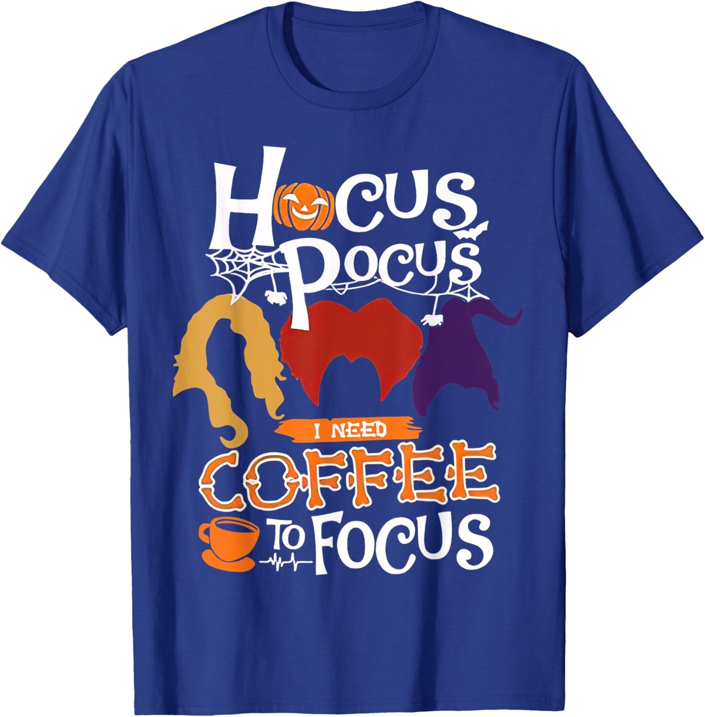 Hocus Pocus I Need Coffee to Focus Halloween T-Shirt - T-Shirt | Royal