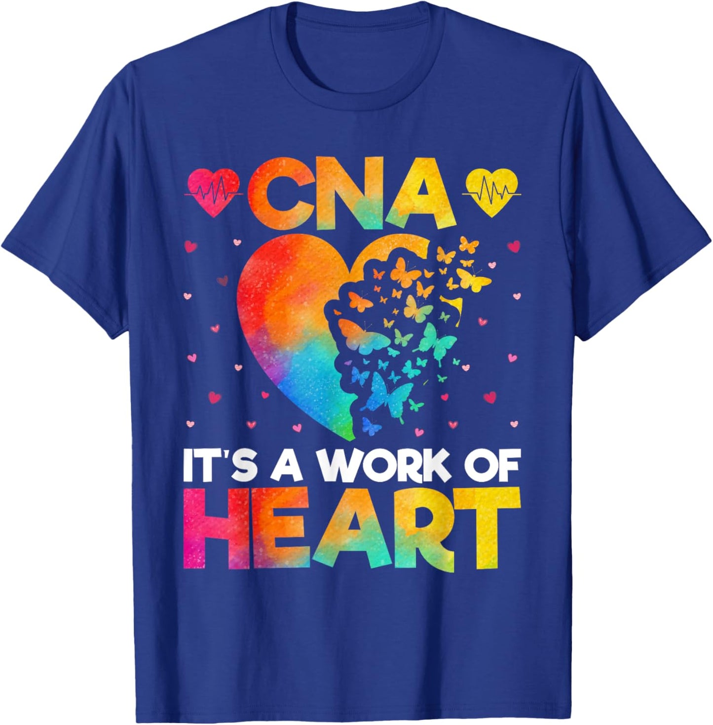 CNA It’s a Work of Heart - Love Heart Funny CNA Watercolor T-Shirt - T-Shirt | Royal