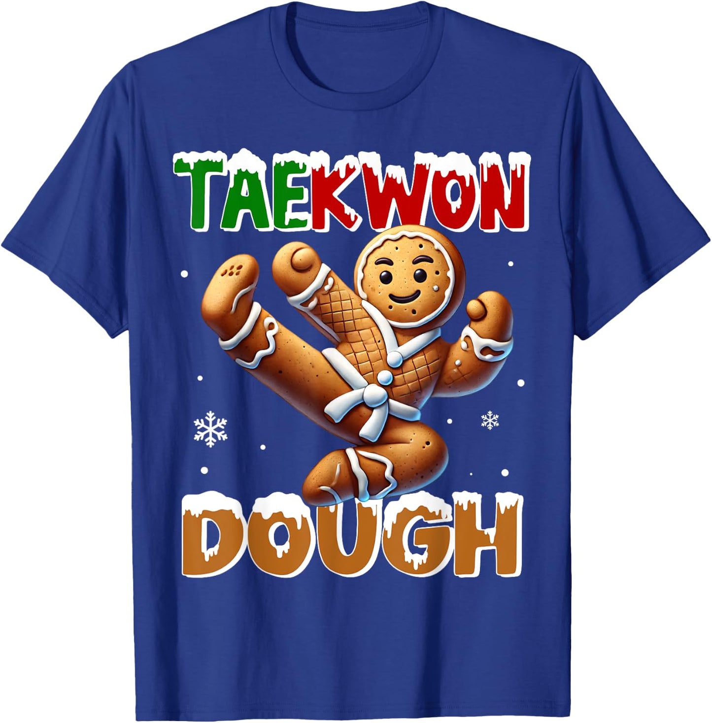 Funny Christmas Taekwondo TaeKwon Dough Ginger Bread Man T-Shirt - T-Shirt | Royal