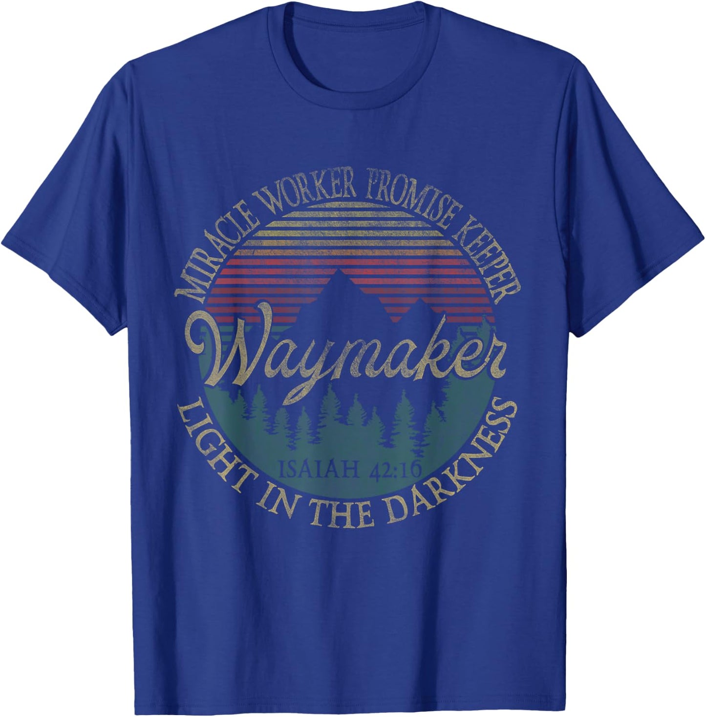 waymaker miracle worker promise keeper faith Bible Christian T-Shirt - T-Shirt | Royal