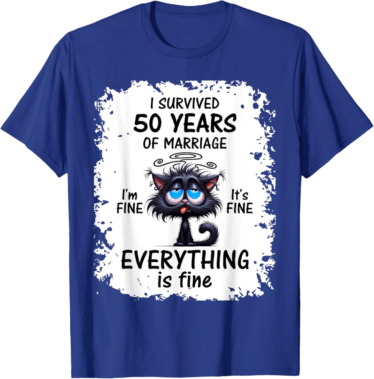 Golden Wedding I Survived 50 Years Of Marriage T-Shirt - T-Shirt | Royal