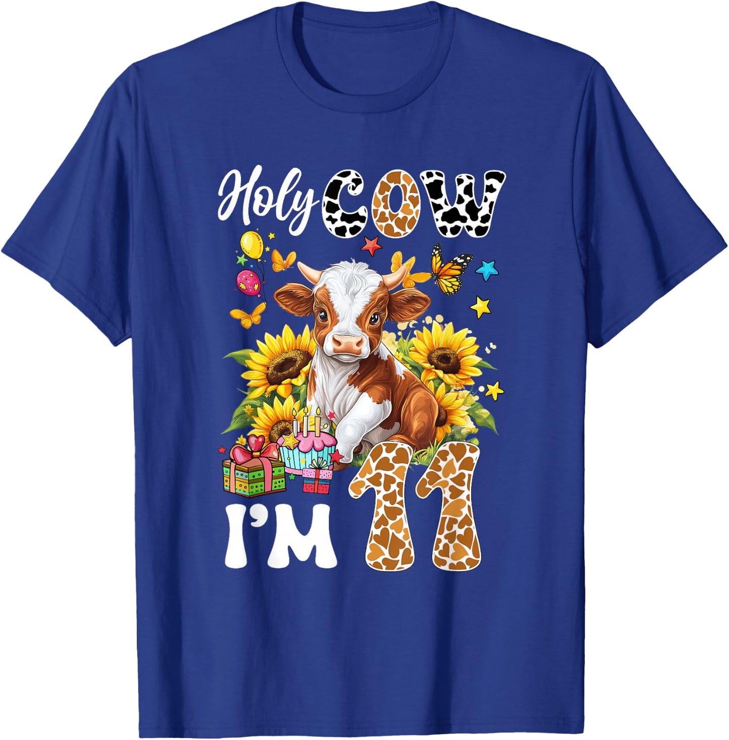 Holy Cow I'm 11 Years Old Farm Cow Sunflowers 11Th Birthday T-Shirt - T-Shirt | Royal