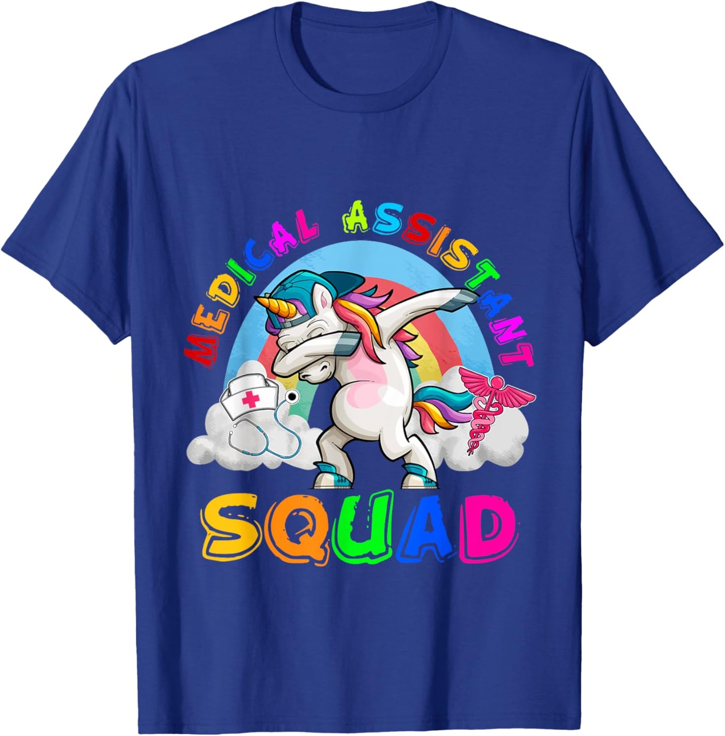 Medical Assistant Squad Dabbing Unicorn Rainbow Funny Family T-Shirt - T-Shirt | Royal