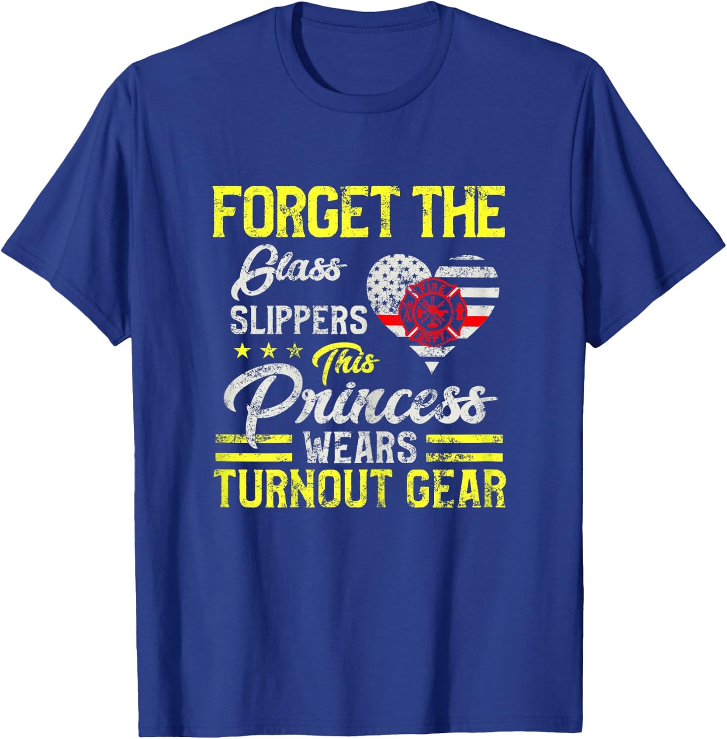 This Princess Wears Fire Turnout Gear Female firefighter T-Shirt - T-Shirt | Royal