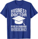 Doctor of Business Administration DBA Degree Graduate T-Shirt - T-Shirt | Royal