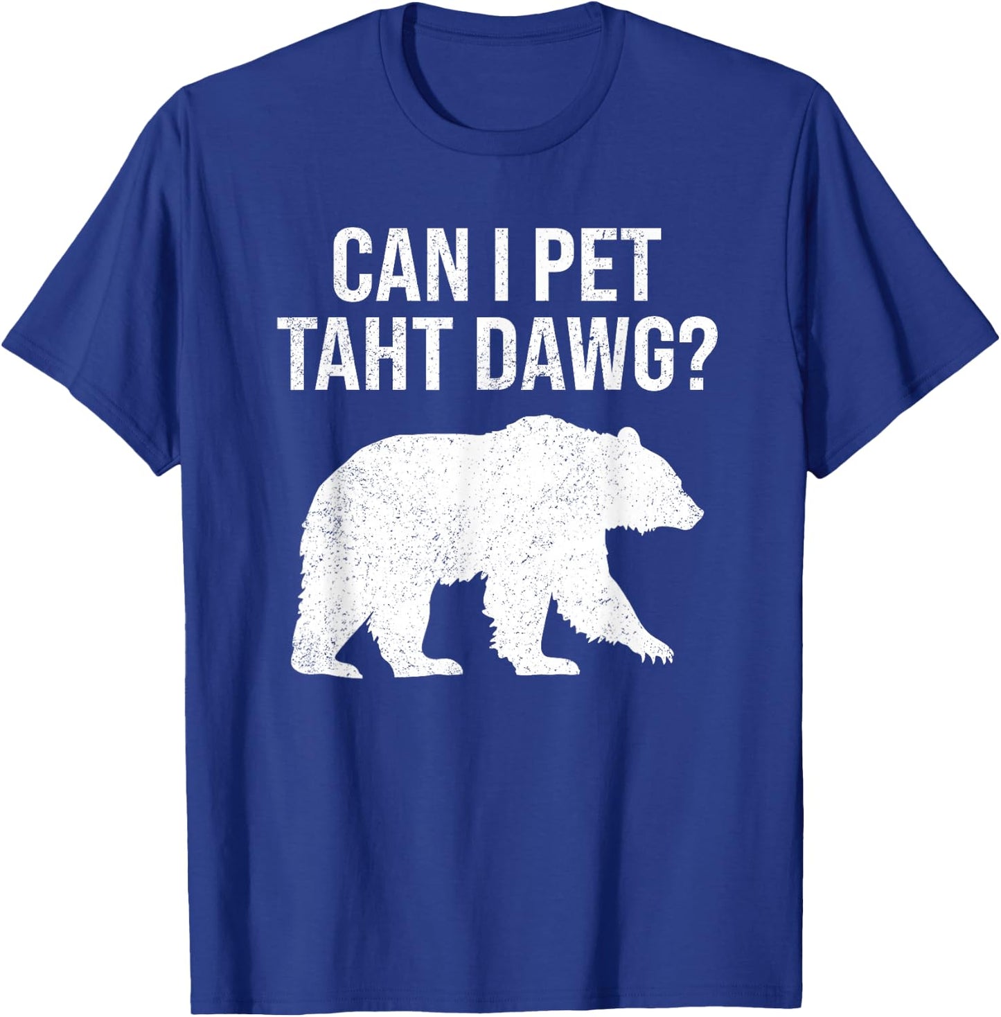 Can I Pet That Dog Funny Dawg Meme Funny Dog T-Shirt - T-Shirt | Royal