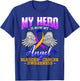 My Hero Is Now My Angel Bladder Cancer Purple Blue Yellow T-Shirt - T-Shirt | Royal