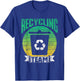Recycling Team Trash Recycle Earth Day Environment T-Shirt - T-Shirt | Royal