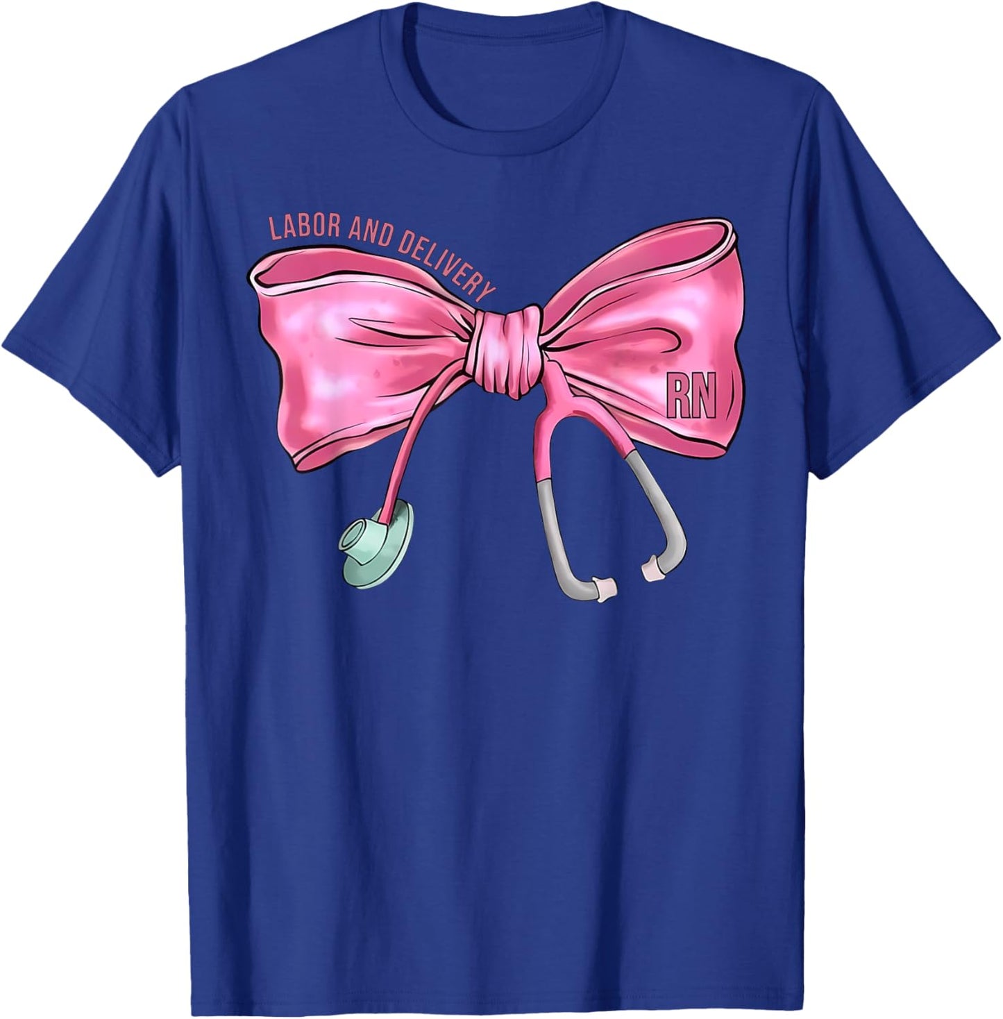 Coquette Bow Stethoscope Labor and Delivery Nurse RN Nursing T-Shirt - T-Shirt | Royal