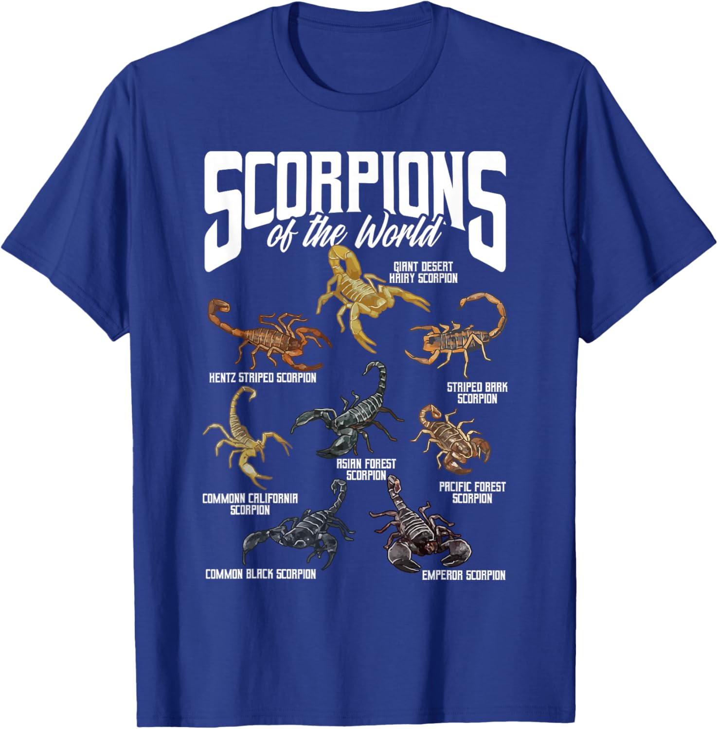Scorpions Animals of the World Arachnology Animal Lover T-Shirt - T-Shirt | Royal