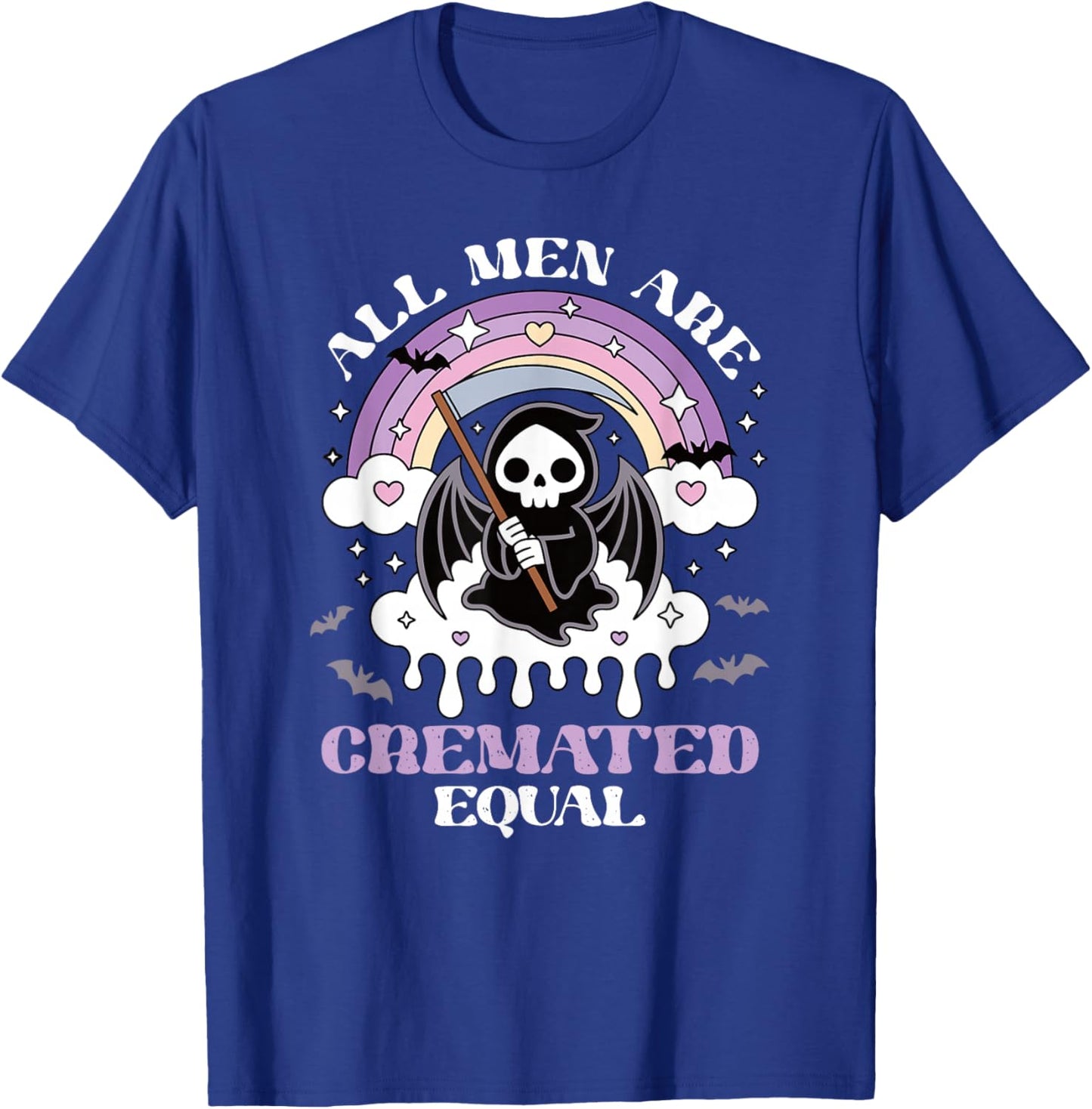 All Men are Cremated Equal Pastel Goth T-Shirt - T-Shirt | Royal
