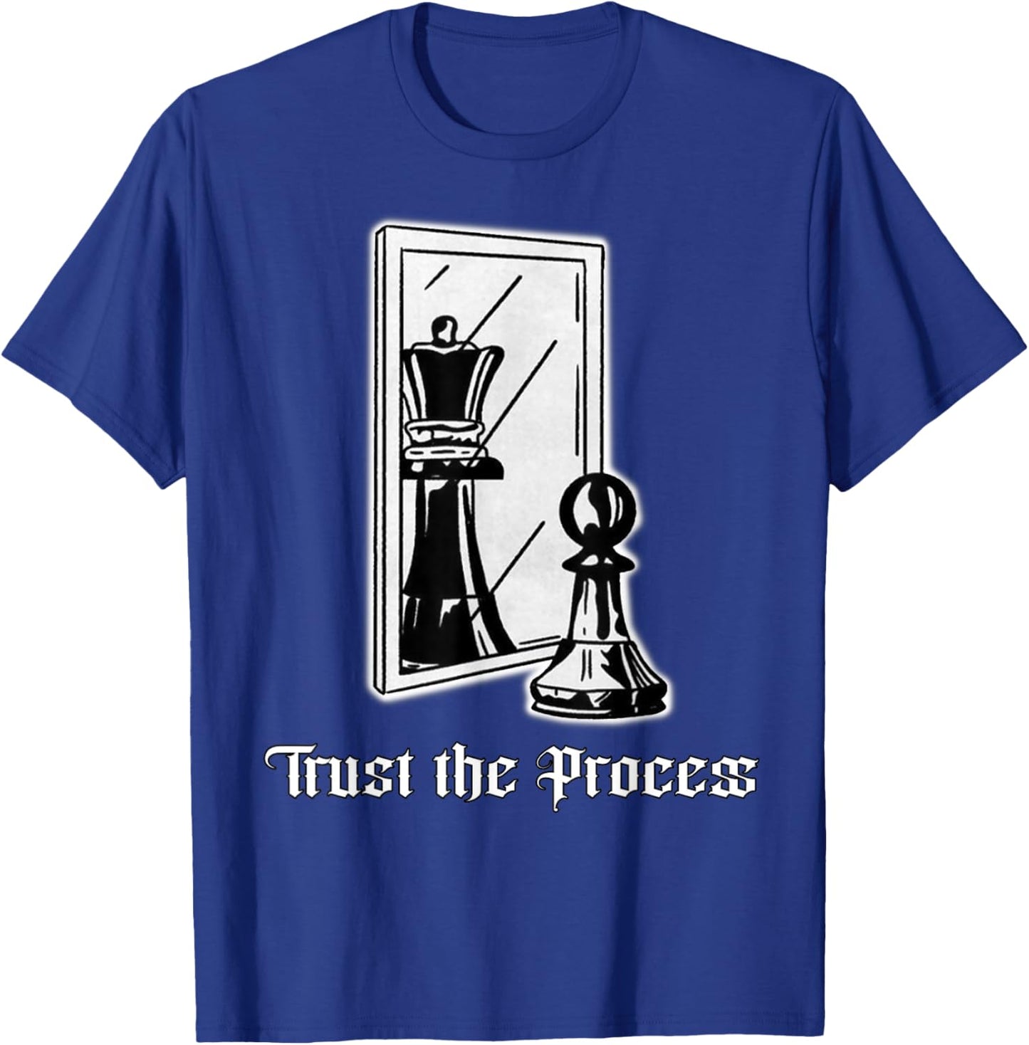 Trust the Process Chess King T-Shirt - T-Shirt | Royal