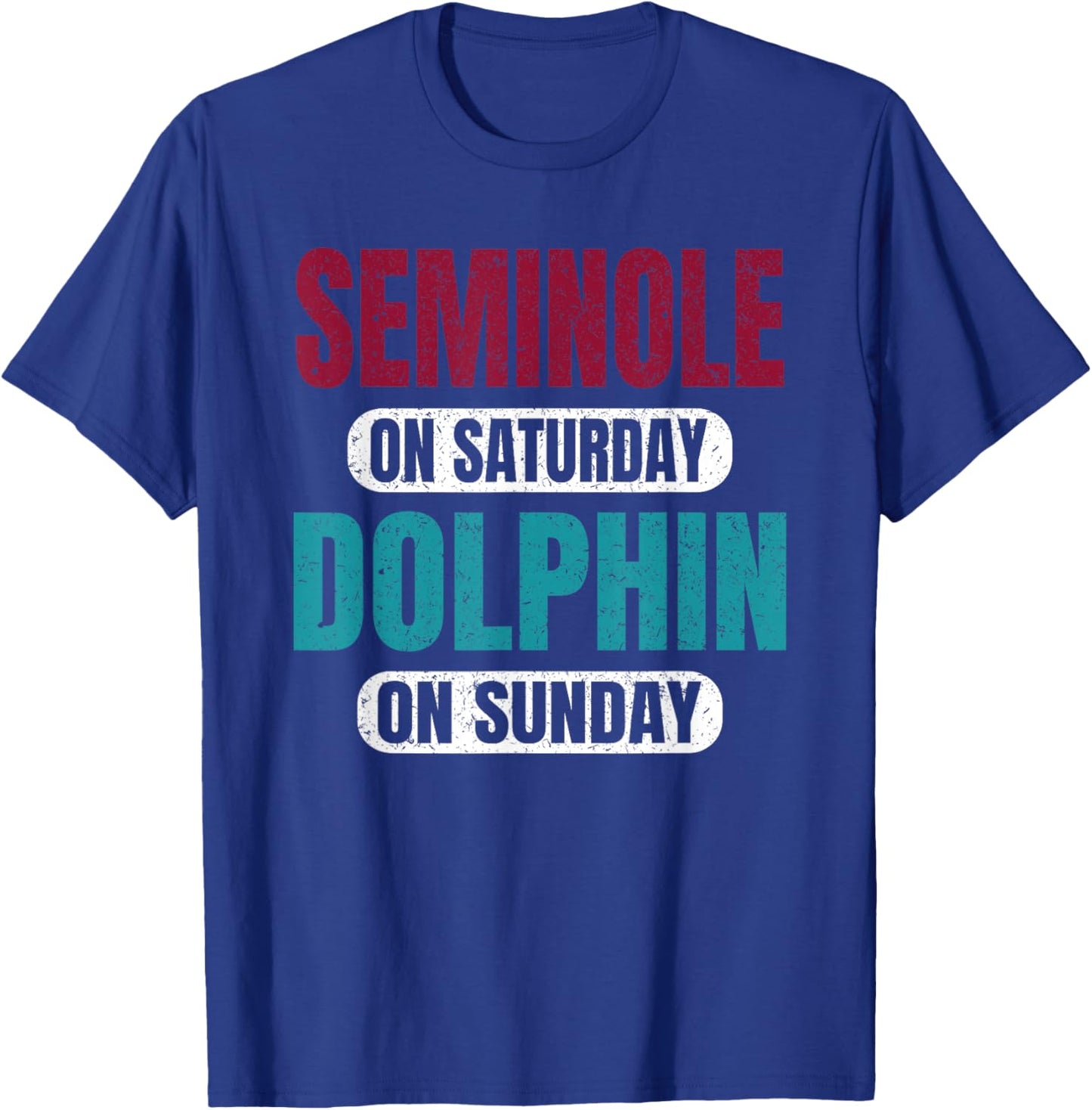 Seminole On Saturday Dolphin On Sunday Sports Fans Vintage T-Shirt - T-Shirt | Royal