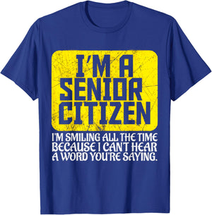 Senior Citizen Old People Deaf Hard T-Shirt - T-Shirt | Royal