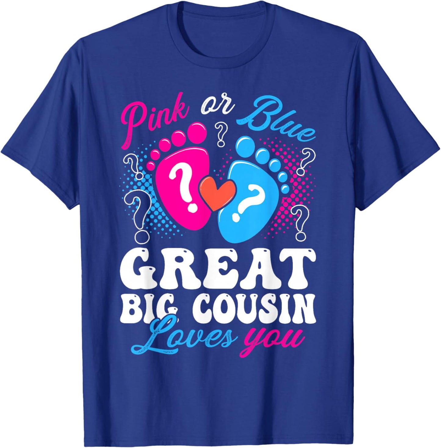 Gender Reveal T-Shirt - T-Shirt | Royal