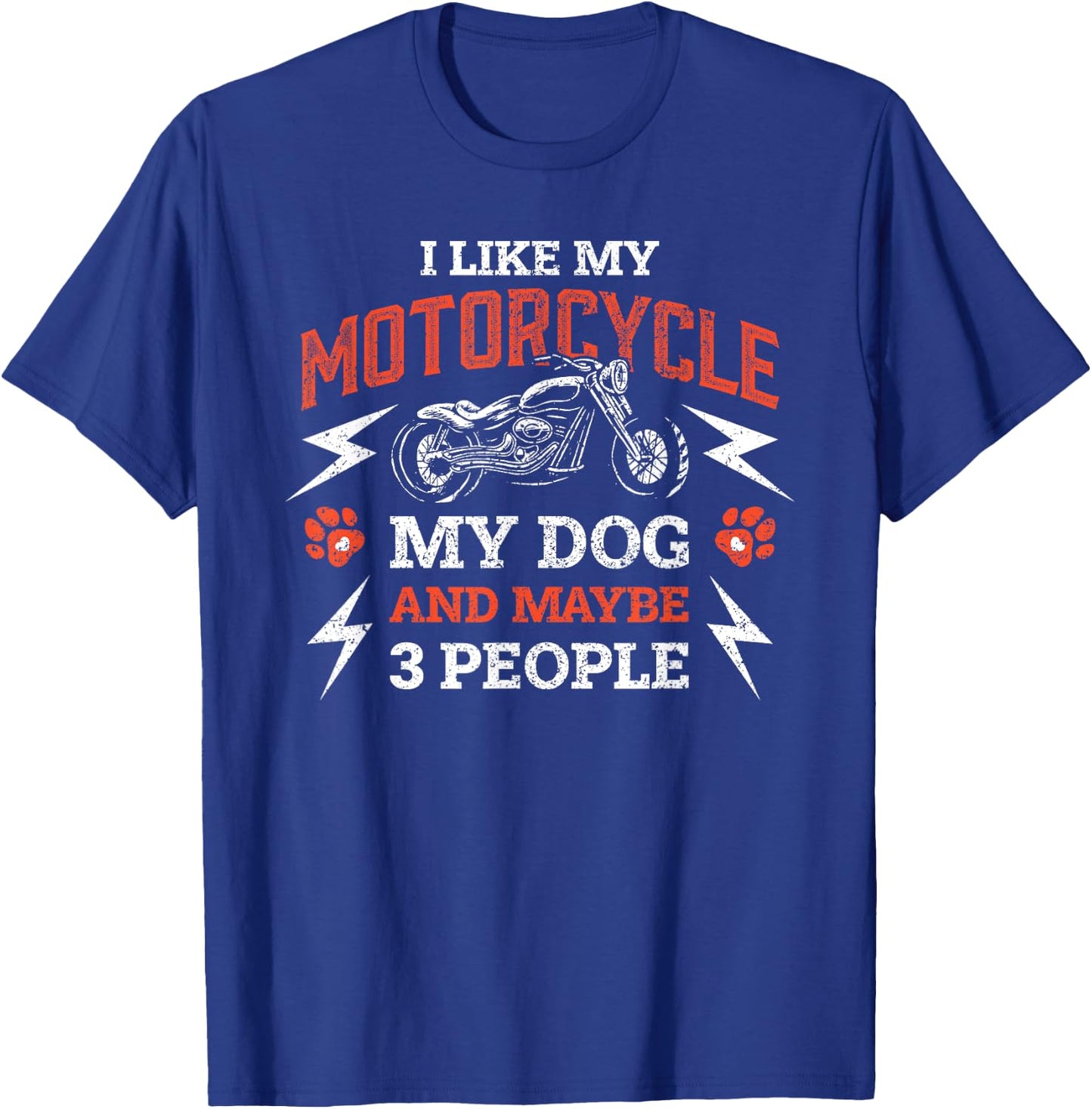 I Like My Motorcycle My Dog And Three People Women T-Shirt - T-Shirt | Royal