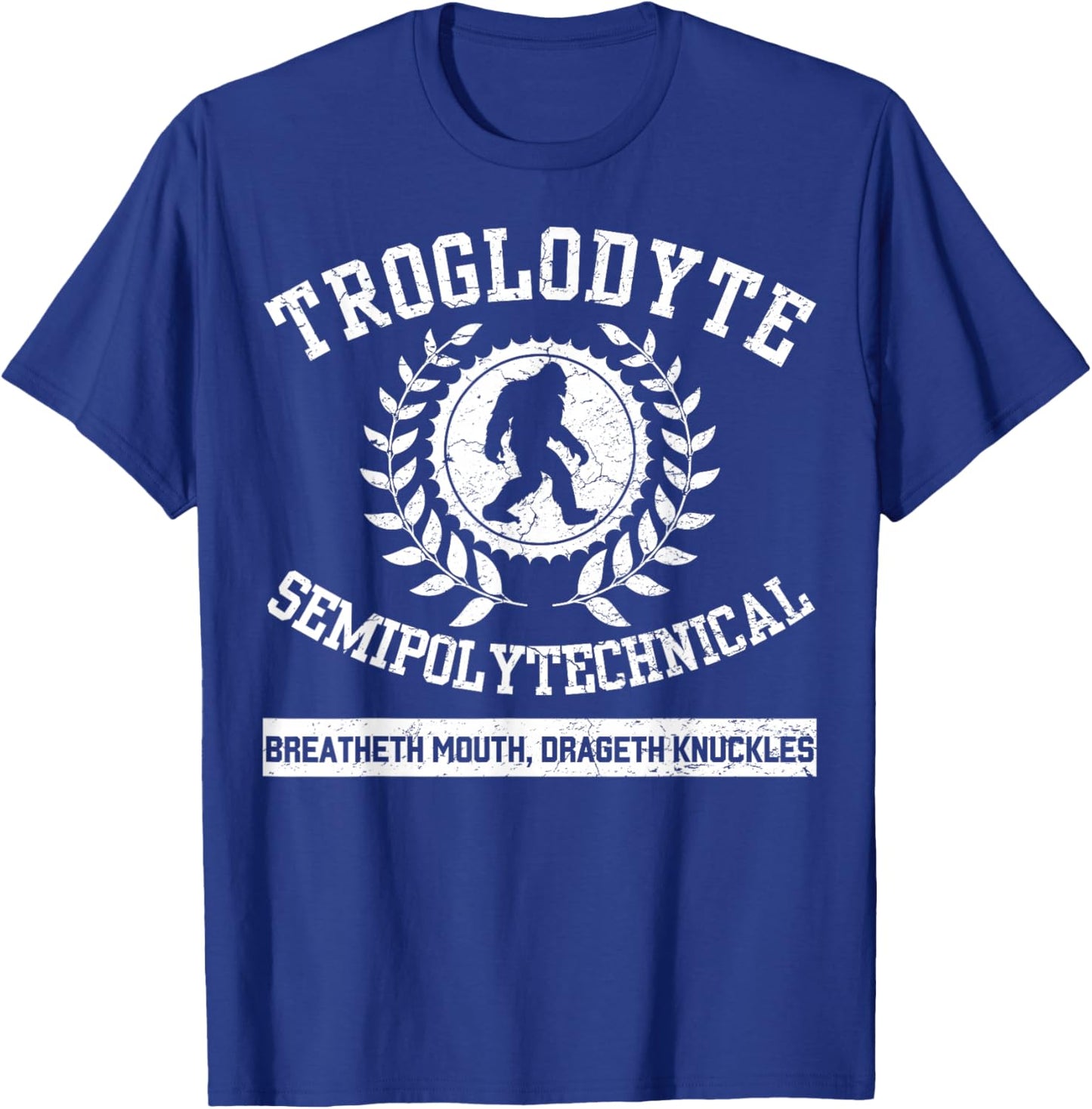 Big Foot Funny Troglodyte SemiPolytechnical Sasquatch Retro T-Shirt - T-Shirt | Royal
