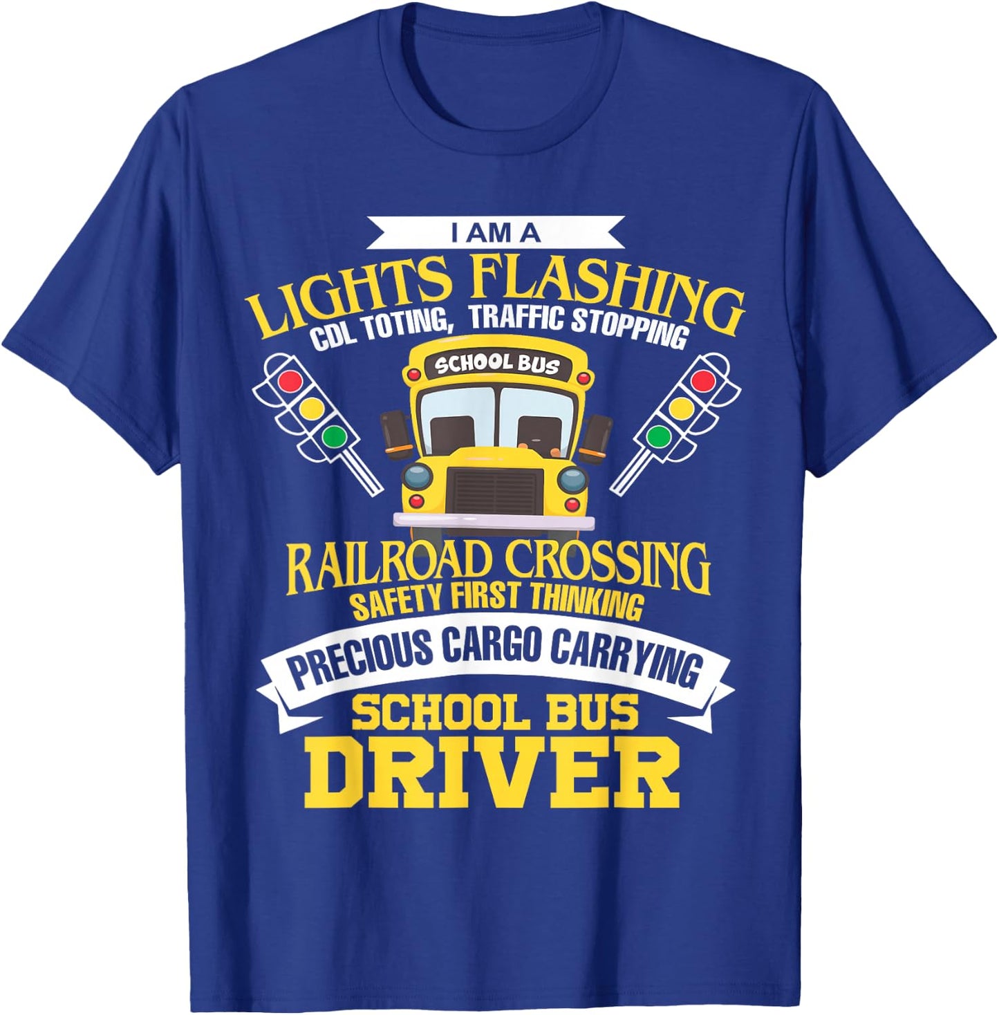 Im A School Bus Driver School Bus Driver Men Women Kids Gift T-Shirt - T-Shirt | Royal