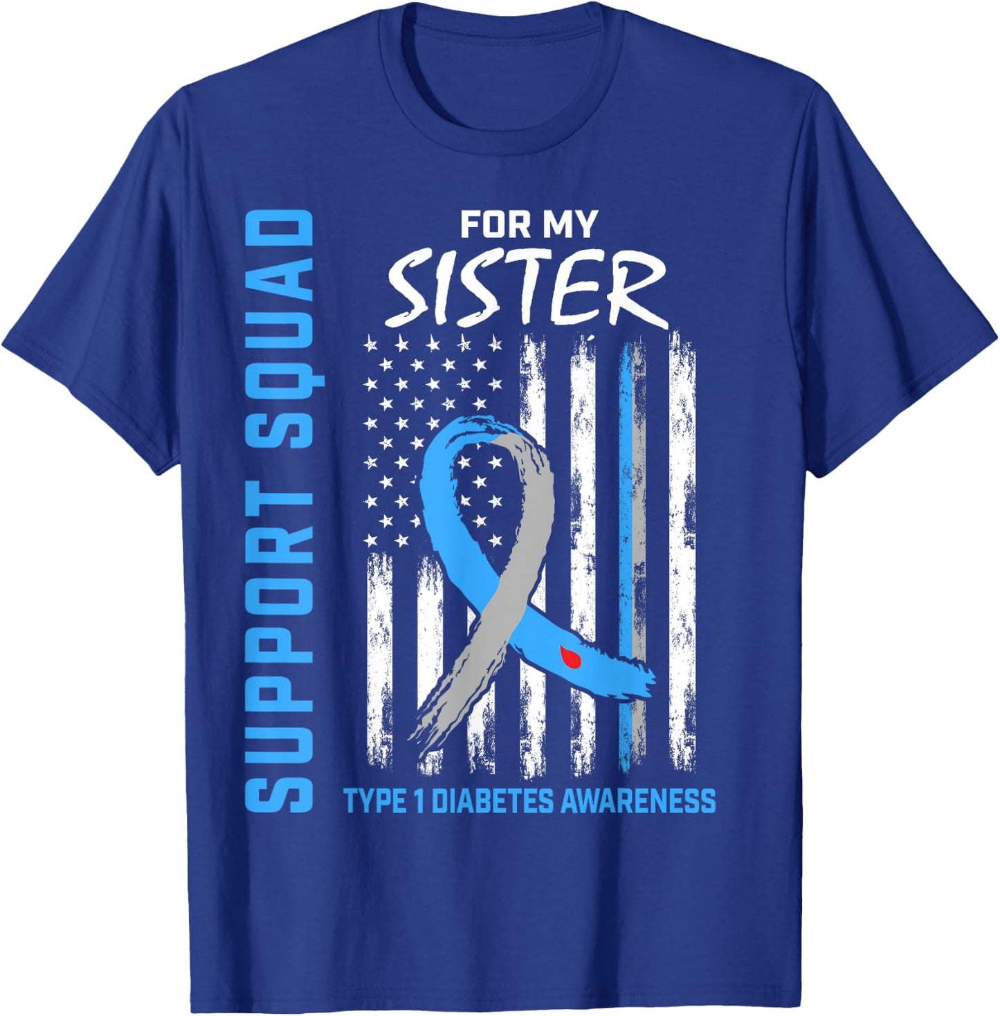 T1D Awareness US Flag Sister Type 1 Diabetes Matching Family T-Shirt - T-Shirt | Royal