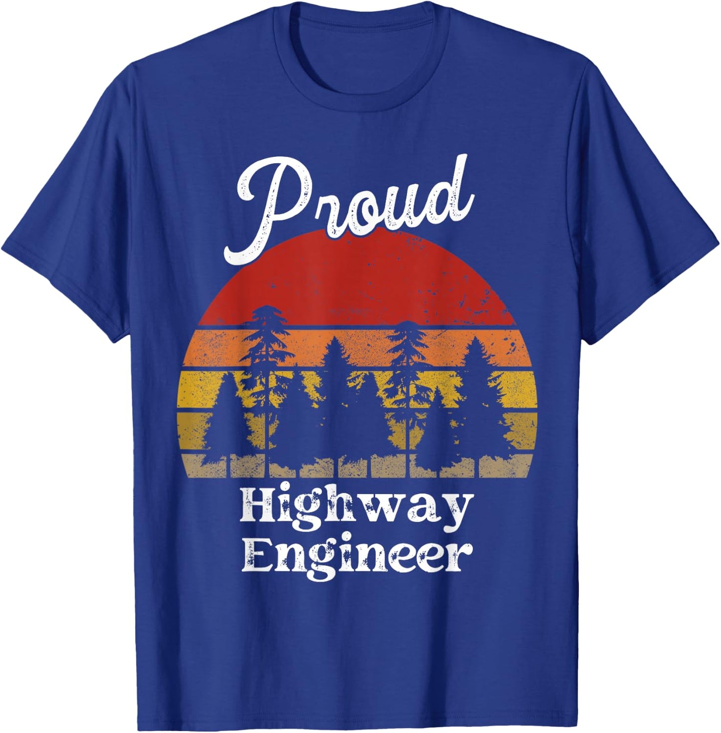 Funny Highway Engineer Shirts Job Title Professions T-Shirt - T-Shirt | Royal