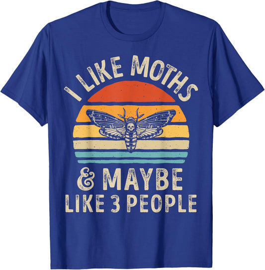 I Like Moths and Maybe 3 People Moth Insect Lover Retro Men T-Shirt - T-Shirt | Royal